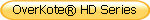 OverKote HD Series